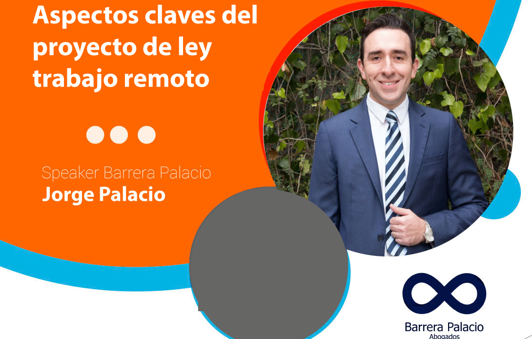JULIO 29 - Aspectos claves del proyecto de Ley aprobado - Trabajo remoto